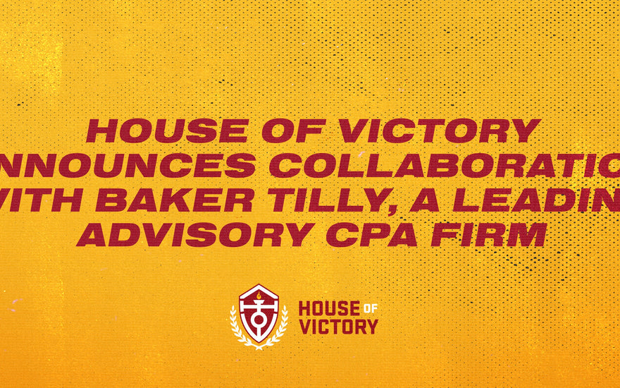 House of Victory Announces Collaboration with Baker Tilly